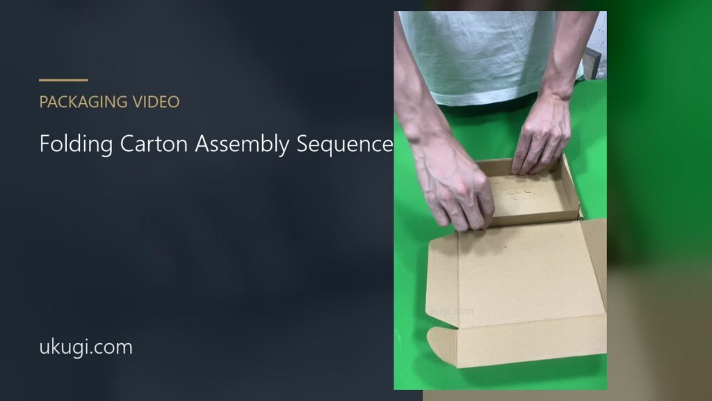 Folding Carton Assembly Sequence | ukugi.com