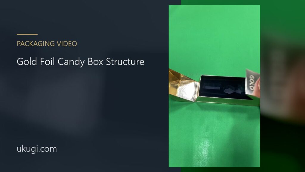 Gold Foil Candy Box Structure | ukugi.com