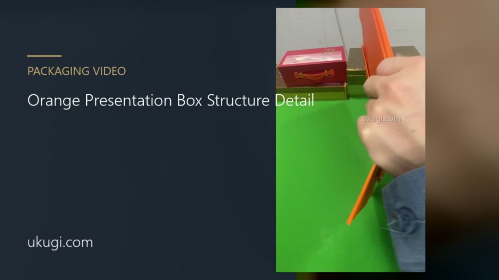 Orange Presentation Box Structure Detail | ukugi.com